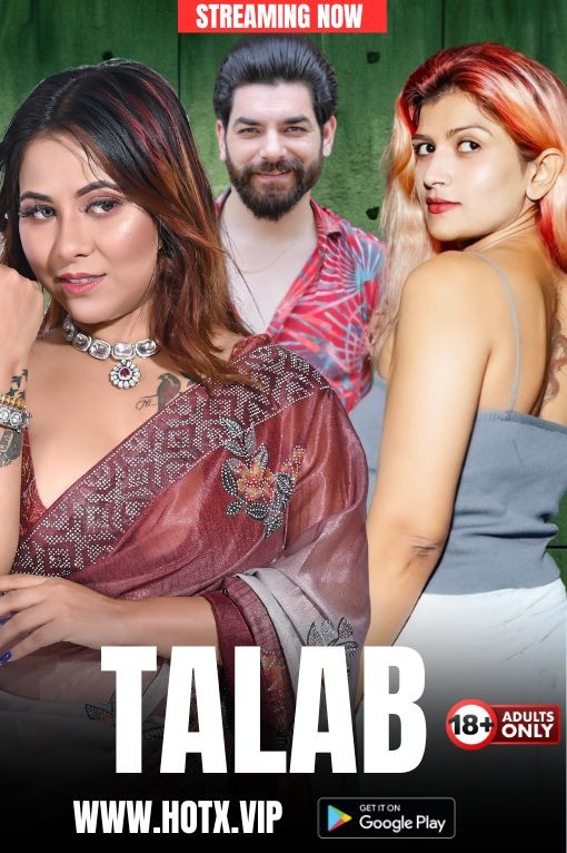 Talab (2023) 720p HDRip HotX Hindi Short Film [400MB]