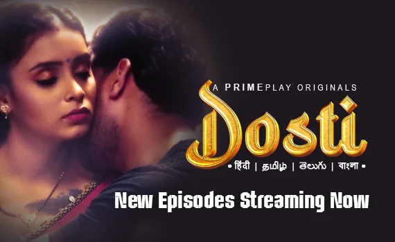 Dosti 2023 S01E02 PrimePlay Hindi Web Series 720p HDRip Download