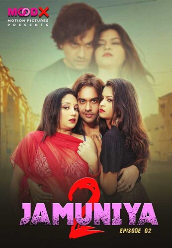 Jamuniya 2023 Moodx S02E02 Hindi Web Series 1080p HDRip 500MB Download