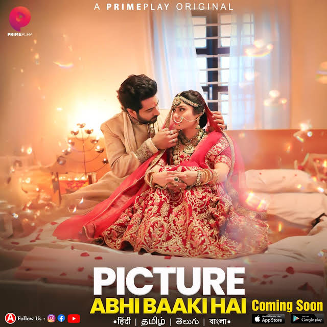 Picture Abhi Baaki Hai (2023) Primeplay S01 Epi 1-2 Hindi Web Series 1080p HDRip | Full Series