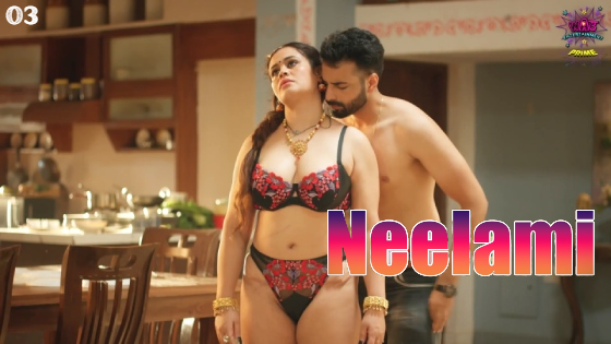 Neelami Part 01 Ep1-3 Wowentertainment 2023 Hindi Web Series 480p HDRip Download