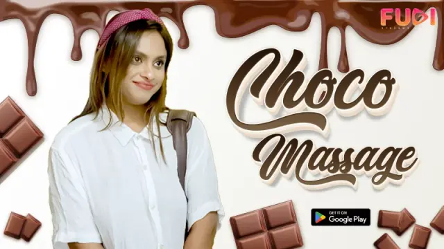 Choco Massage 2023 Fugi Hindi Short Film 720p HDRip Download