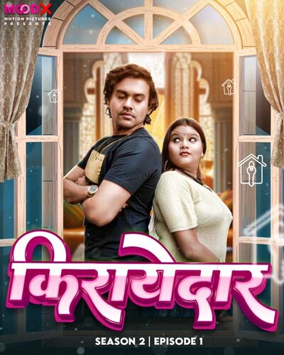 Kirayedaar 2023 Moodx S02E01 Hindi Web Series 1080p HDRip 1GB Download