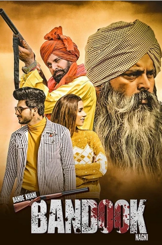 Bande Khani Bandook Nagni 2023 Punjabi 720p HDRip ESub 1.1GB Download