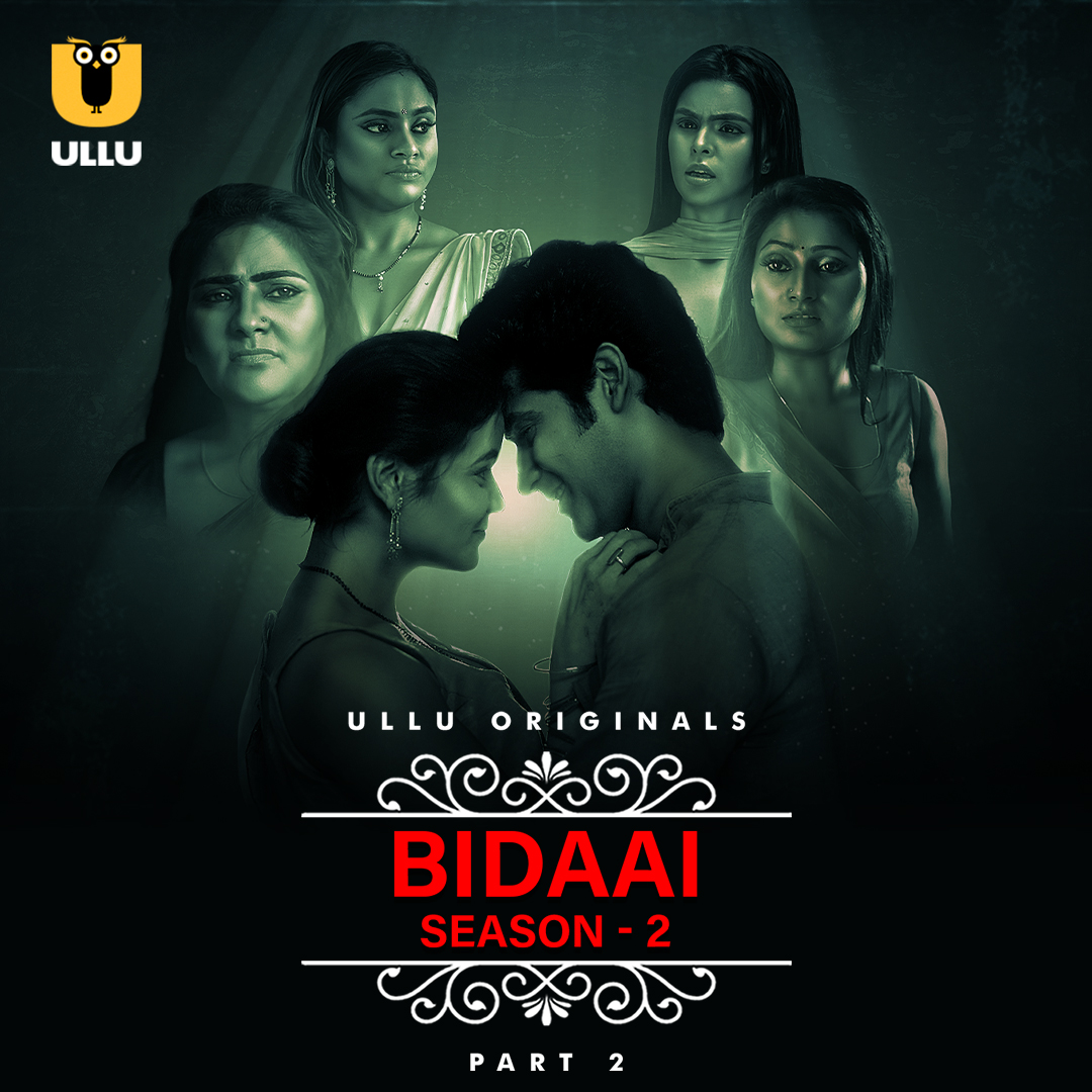 Bidaai Part 02 2023 Ullu S02 Hindi Web Series Official Trailer 1080p HDRip Download