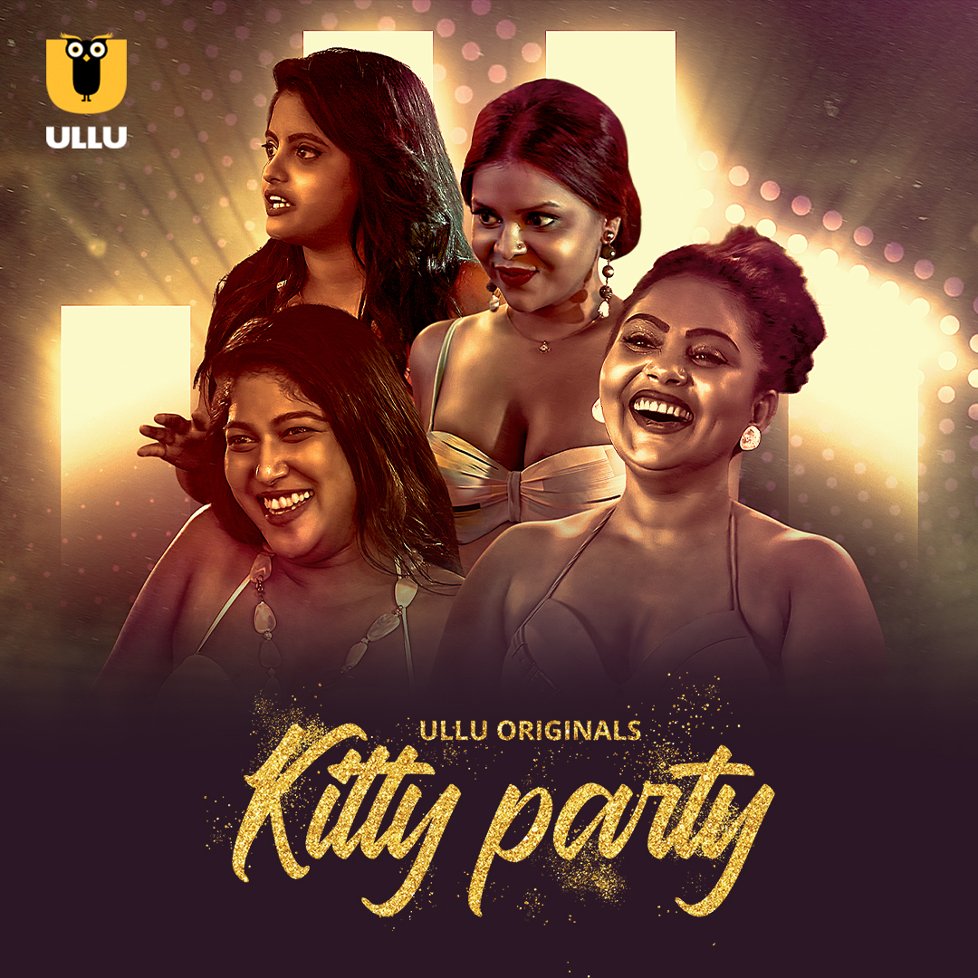 Kitty Party 2023 Ullu S01 Hindi Web Series 480p HDRip 400MB Download
