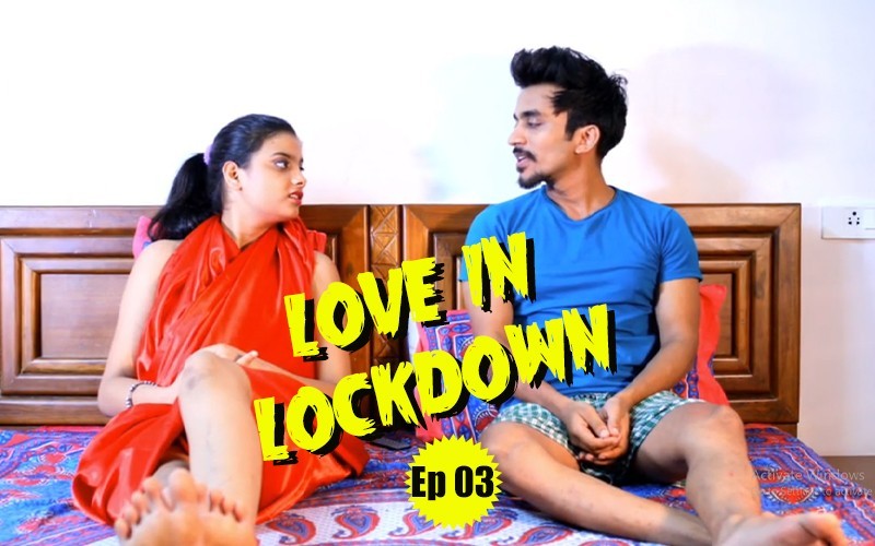 Love In Lockdown 2020 S01E03 Feneo Hindi Web Series 720p HDRip Download