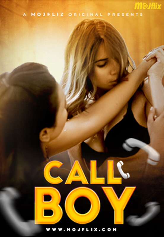 Call Boy 2023 MojFlix Hindi Short Film 720p HDRip 500MB Download
