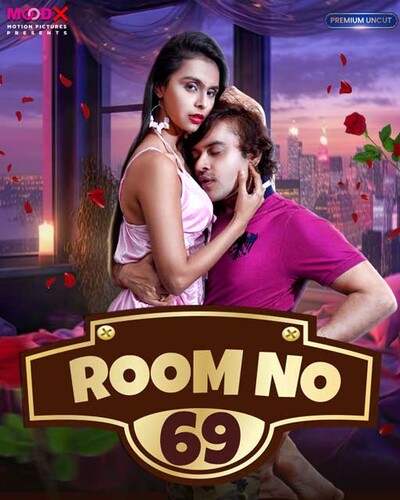 Room No 69 2023 Moodx S01E01 Hindi Web Series 720p HDRip 400MB Download
