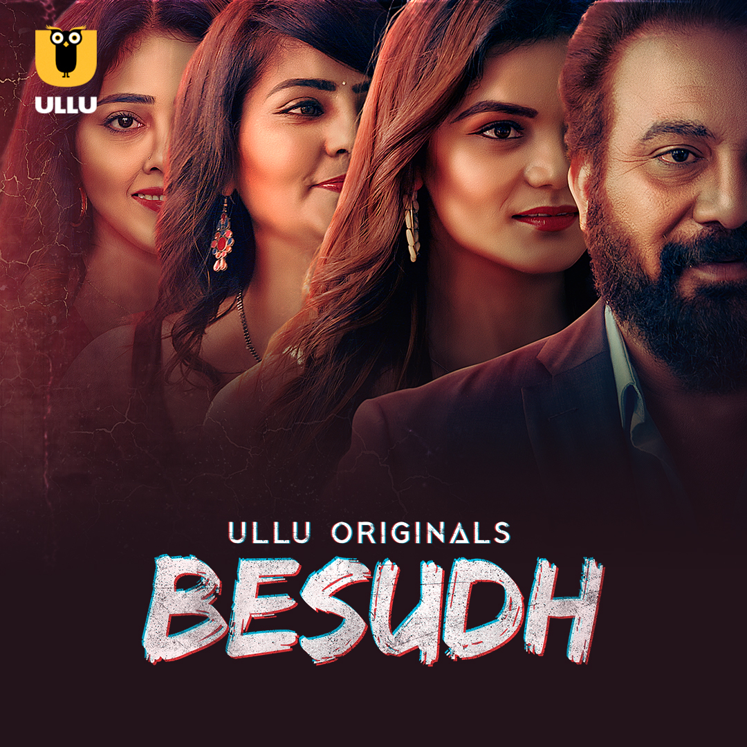 Besudh 2023 Ullu S01 Hindi Web Series Official Trailer 1080p HDRip Download