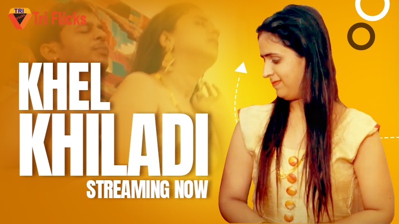 Khel Khiladi Ka 2023 S01E02 Triflicks Hindi Web Series 720p HDRip 250MB Download