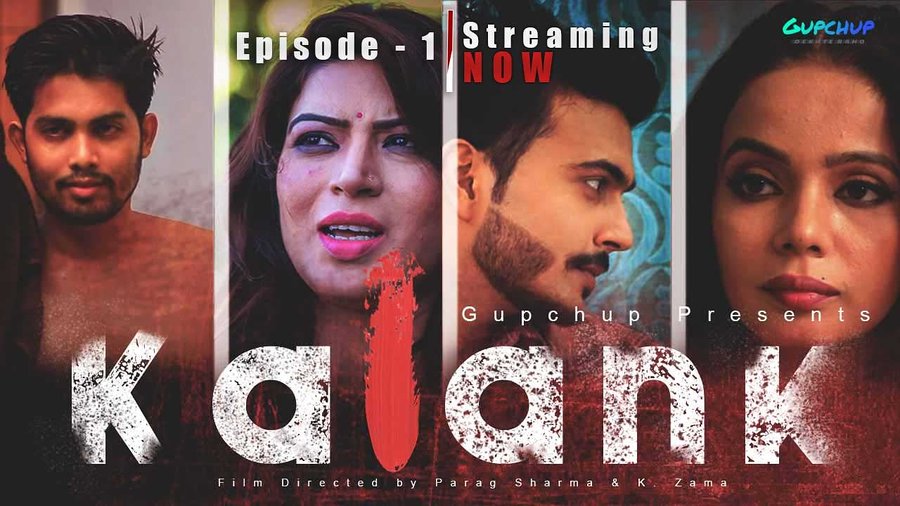 Kalank 2020 S01E01 GupChup Hindi Web Series 720p HDRip 450MB Download