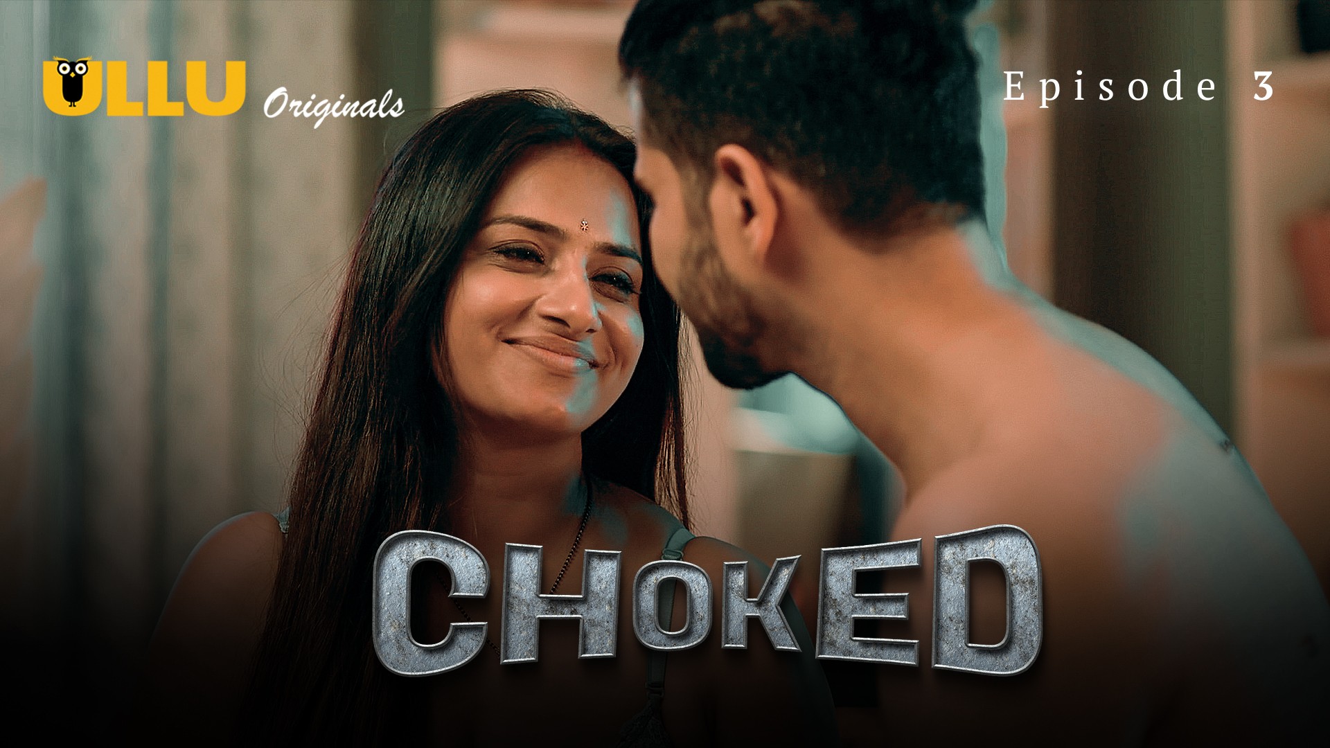 Choked Part 1 2024 Ullu S01 Hindi Web Series 480p HDRip Download