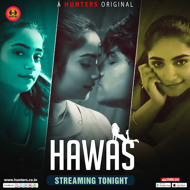 Hawas (2023) S01E01T03 720p HDRip Hunters Hindi Web Series [700MB]