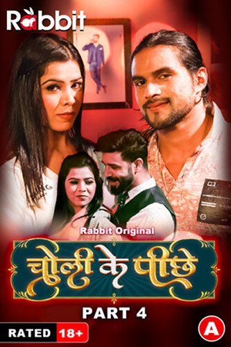 Choli Ke Piche Part 04 2023 RabbitMovies S01 Hindi Web Series 1080p HDRip 800MB Download
