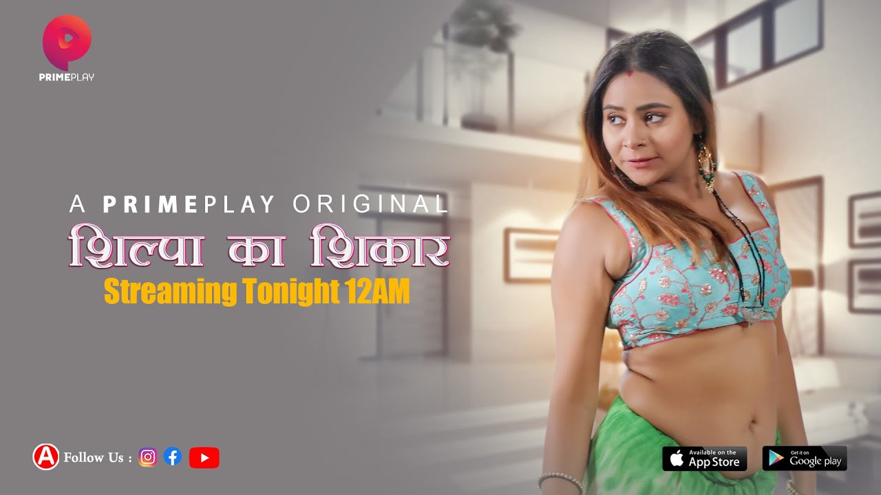 Shilpa Ka Shikaar 2023 Primeplay S01 Epi 1-2 Hindi Web Series 720p HDRip Download