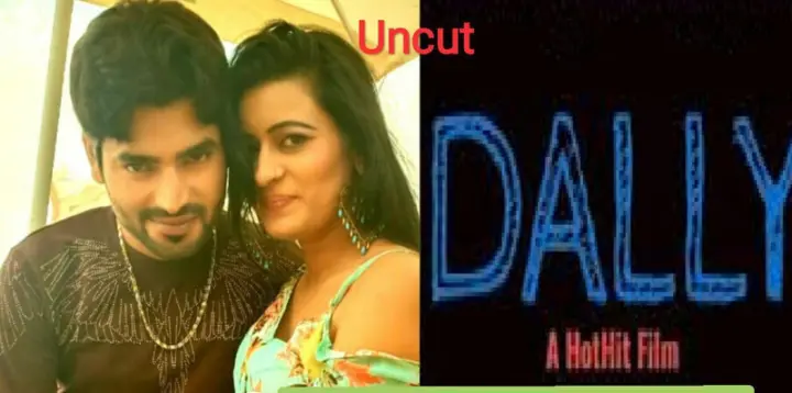 Dally 2020 HotHit Hindi Short Film 480p HDRip Download