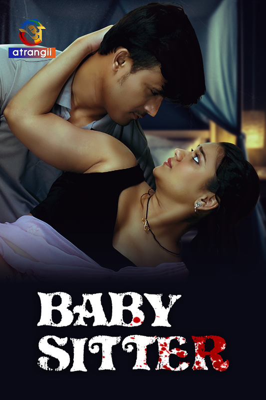 Baby Sitter (2024) 720p HDRip Atrangii Hindi Short Film [250MB]
