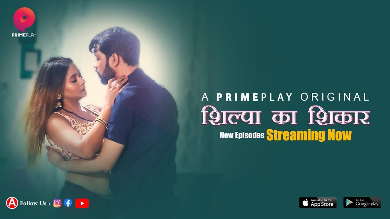 Shilpa Ka Shikaar 2024 Primeplay S01 Epi 3-4 Hindi Web Series 720p HDRip Download