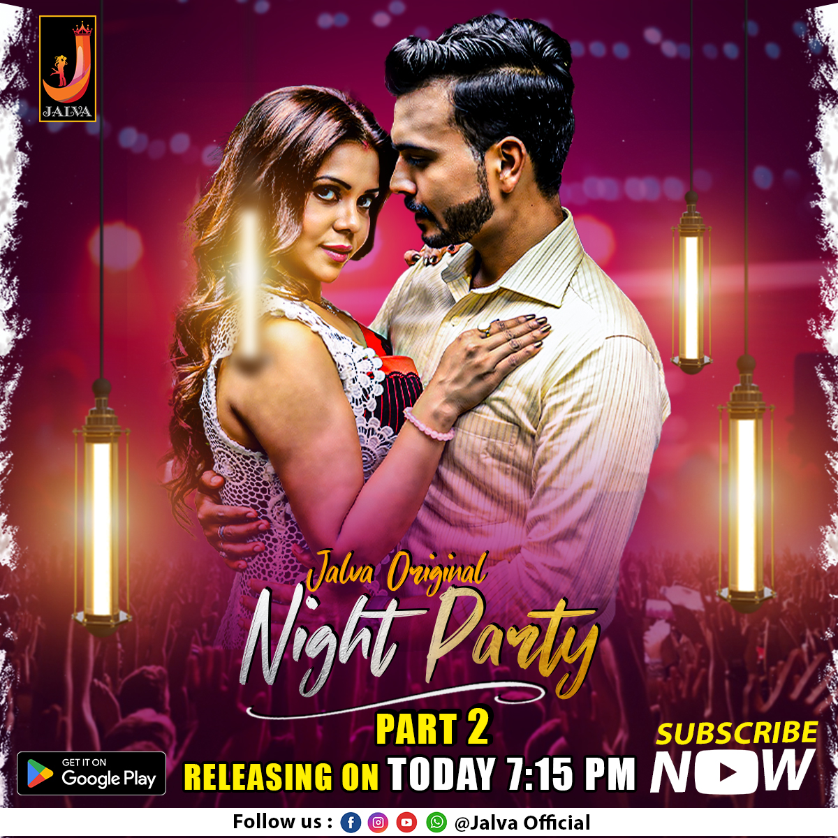 Night Party 2024 Jalva Part 2 Hindi Web Series 720p HDRip 330MB Download