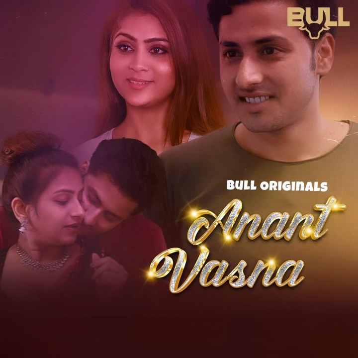 Anant Vasna 2024 Bullapp S01 Epi 1-2 Hindi Web Series 720p HDRip 500MB Download