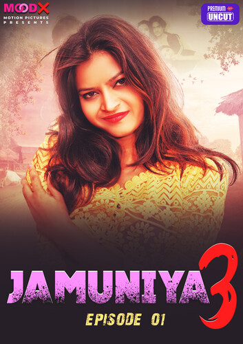 Jamuniya 2024 Moodx S03E01 Hindi Web Series 720p HDRip 270MB Download