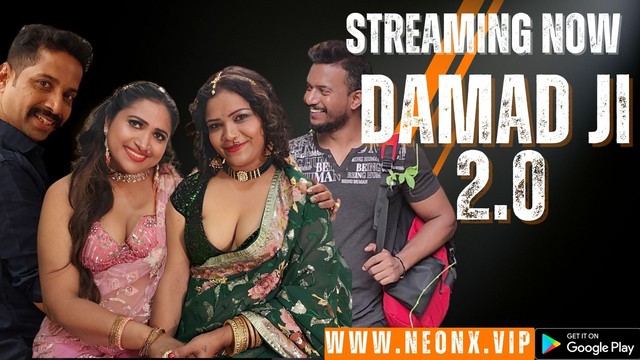 Damad Ji 2.0 2023 NeonX Hindi Short Film 720p HDRip