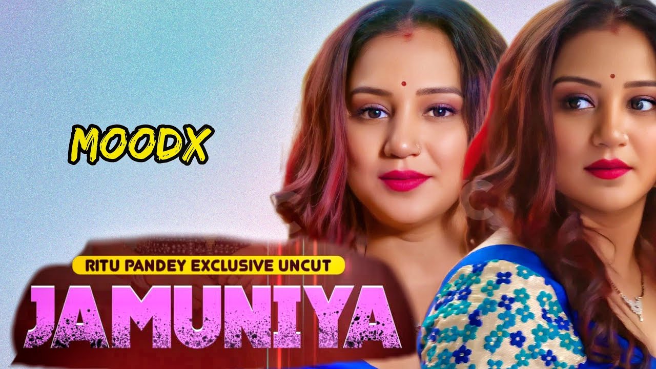 Jamuniya 2023 S01E03 MoodX Hindi Web Series 720p HDRip