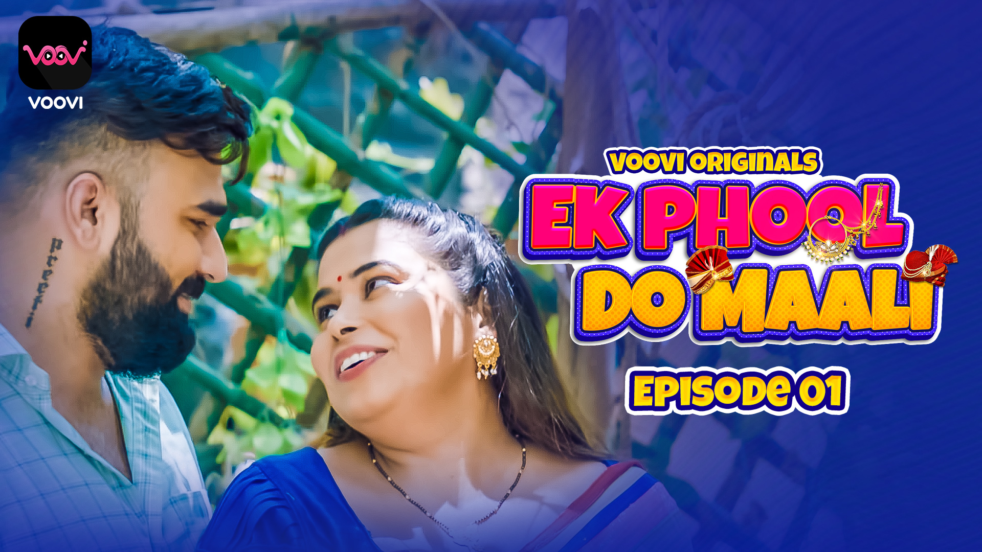 Ek Phool Do Maali 2023 S01E01 Voovi Hindi Web Series 720p HDRip