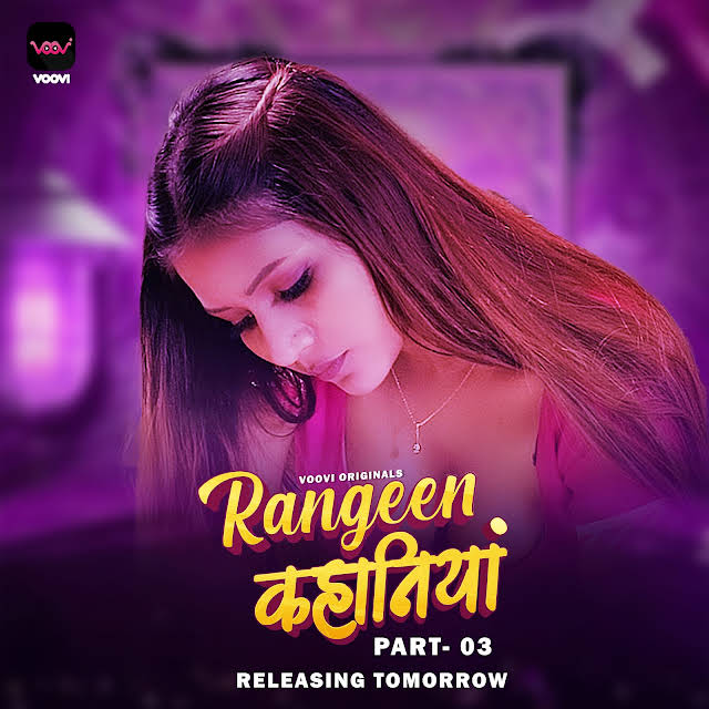 Download Rangeen Kahaniya 2024 Voovi S01 Part 3 Hindi Web Series 720p 1080p HDRip 300MB