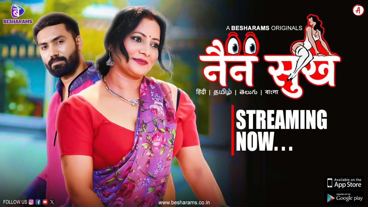 Nain Sukh 2023 S01 – E01 – Besharams Hindi Web Series Watch