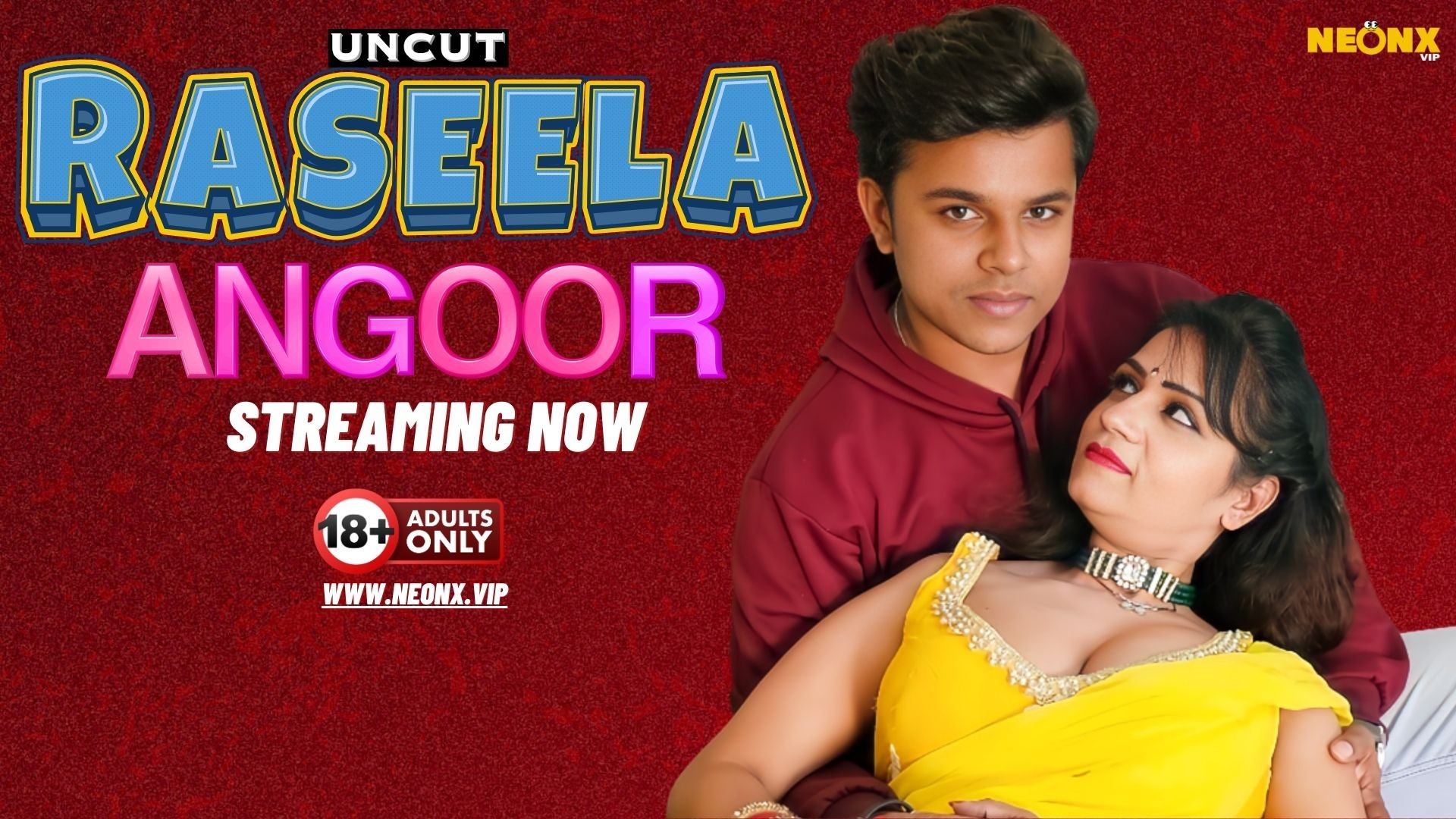 Raseela Angoor 2024 NeonX Hindi Short Film Watch