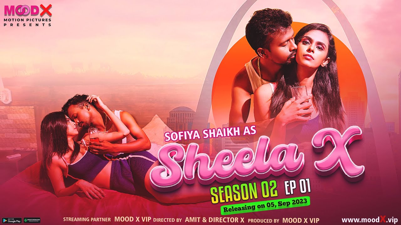 Sheela X 2023 S02 – E01 – Hindi MoodX Web Series Watch