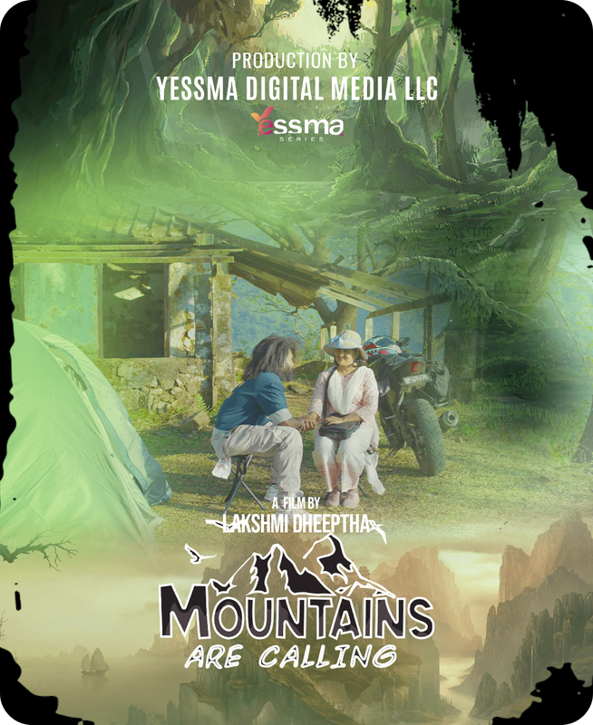 Mountains are Calling (2024) Yessma S01E01 Web Series 720p& 1080p [Malayalam] HDRip | Full Series