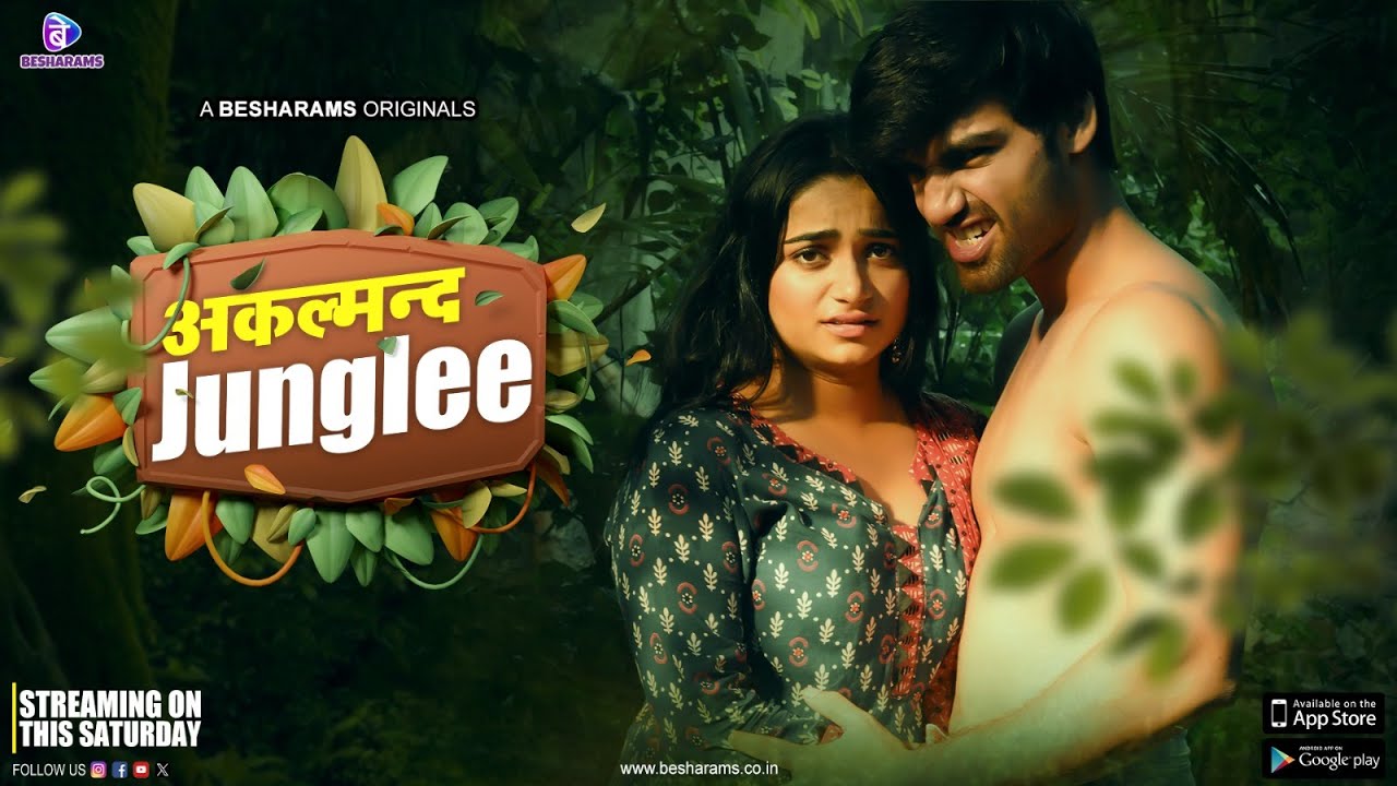 Akalmand Junglee 2023 – S01 – E01 – Hindi Besharams Web Series Watch Now