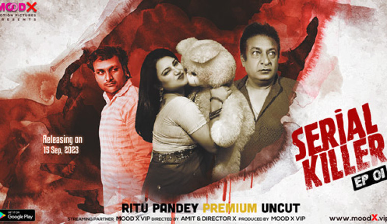 Serial Killer 2023 – S01 – E01 – Hindi MoodX Web Series Watch