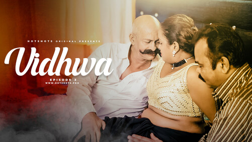Vidhwa 2024 Hotshots S01 Ep03 Hindi Web Series 1080p | 720p HDRip Download