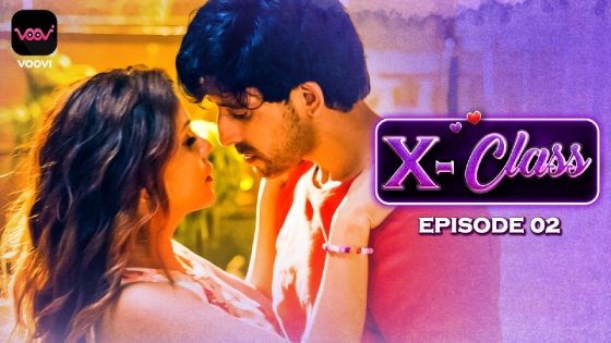 X Class 2023 – S01 – E02 – Hindi Voovi Web Series Watch