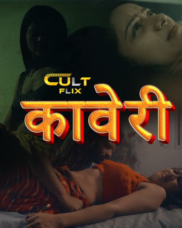 Kaveri 2024 CultFlix S01E01T02 Hindi Web Series 720p HDRip Download