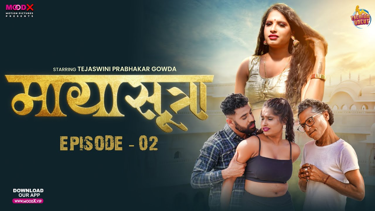 Maya Sutra 2024 Moodx S01E02 Hindi Web Series Watch