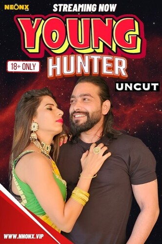 Young Hunter 2024 NeonX Hindi Short Film 720p HDRip 350MB Download
