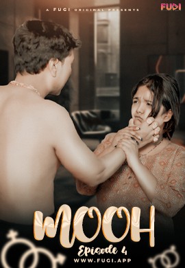 Mooh 2024 Fugi S01E04 Hindi Web Series 1080p | 720p HDRip Download