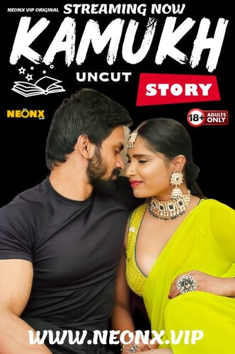 Kamukh Story 2024 NeonX Hindi Short Film 1080p HDRip 600MB Download