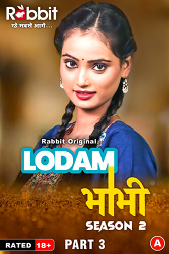 18+ Lodam Bhabhi 2024 S02 Part 03 Hindi RabbitMovies Web Series 720p HDRip 250MB Download