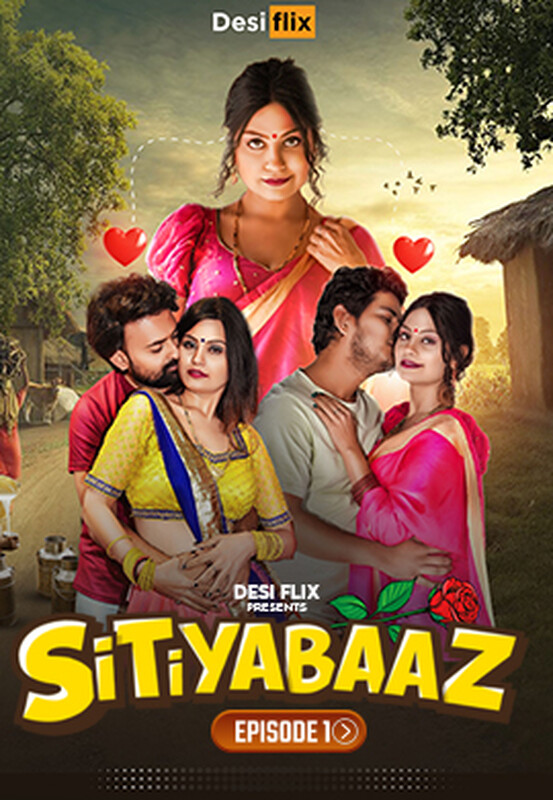 18+ Sitiyabaaz 2024 DesiFlix S01E01 Hindi Web Series 720p HDRip x264