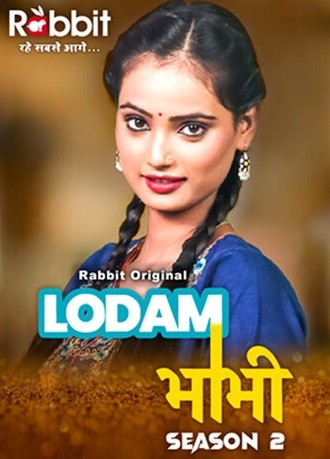 Lodam Bhabhi Part 4 (2024) S02 720p HDRip RabbitMovies Hindi Web Series [400MB]