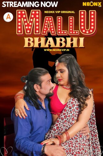 Mallu Bhabhi (2024) 720p HDRip NeonX Hindi Short Film [400MB]