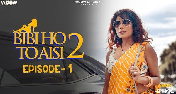 Biwi Ho To Aisi 2023 – S02 – E01 – Hindi WooW Web Series Watch