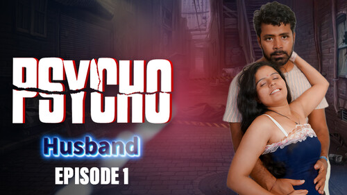 Physco Husband 2024 Gulab S01 Epi 1-3 Hindi Web Series 1080p | 720p | 480p HDRip Download