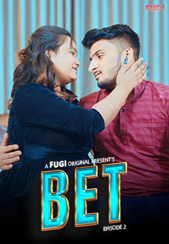 BET 2024 Fugi S01E02 Hindi Web Series 1080p | 720p HDRip Download